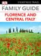 [DK Eyewitness Travel Family Guides 01] • Eyewitness Travel Family Guide Italy - Florence & Central Italy